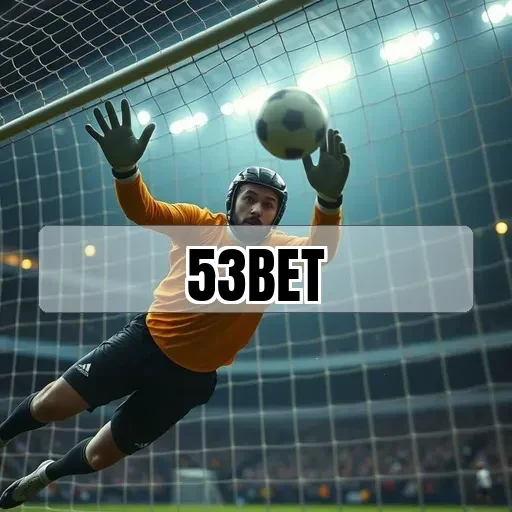 53 bet: Apostas Inovadoras que Transformam a Experiência do Usuário