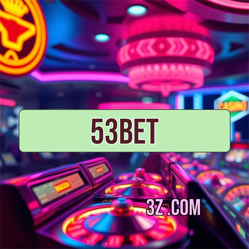 Slots Incríveis e Diversão na 53 Bet: Sua Aposta Certificada