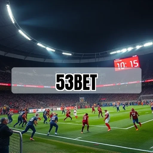 53 bet: Entre no Mundo Empolgante das Apostas Virtuais Hoje Mesmo!