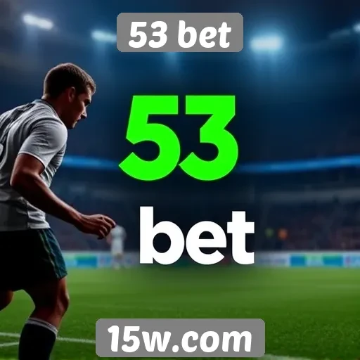 Experiência do usuário no 53 bet é positiva
